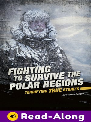 cover image of Fighting to Survive the Polar Regions